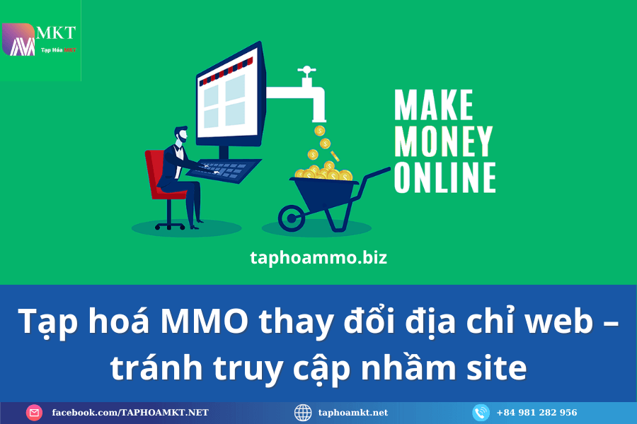 Tạp hoá MMO thay đổi địa chỉ web – tránh truy cập nhầm site 1 Tạp hoá MMO thay đổi địa chỉ web – tránh truy cập nhầm site